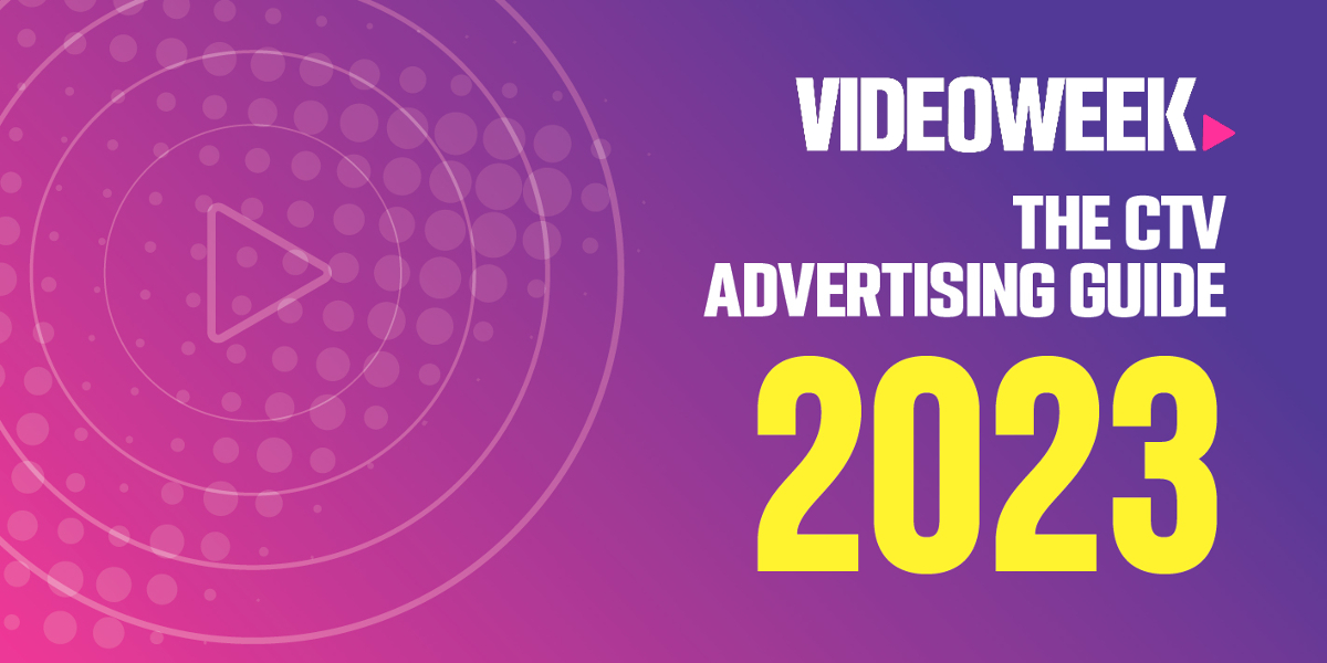 The CTV Advertising Guide 2023 is Now Available to Download